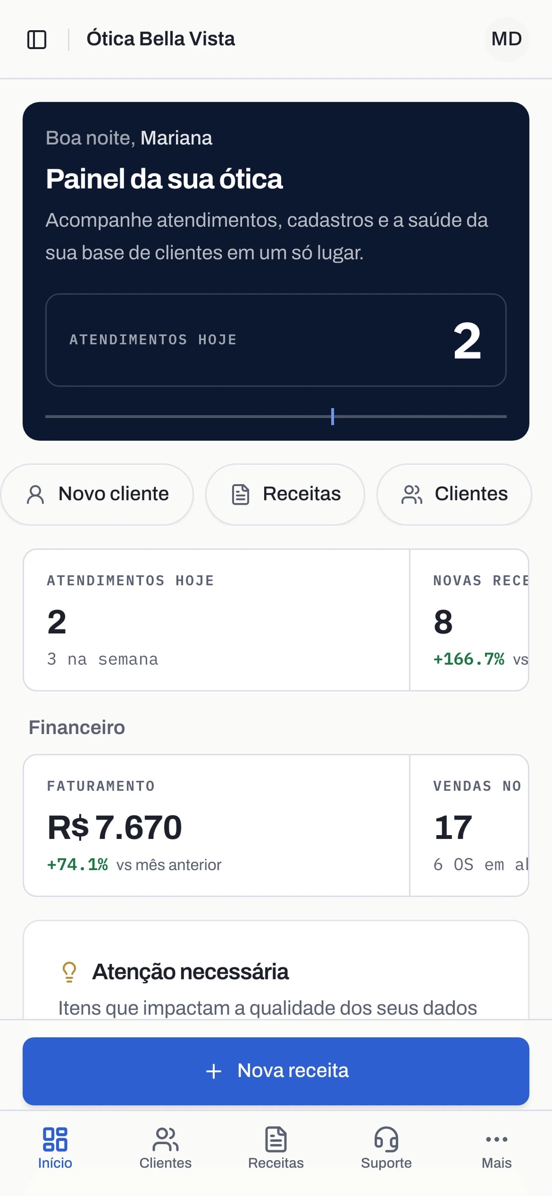 Dashboard da ótica no celular, com atendimentos do dia e atalho de nova receita
